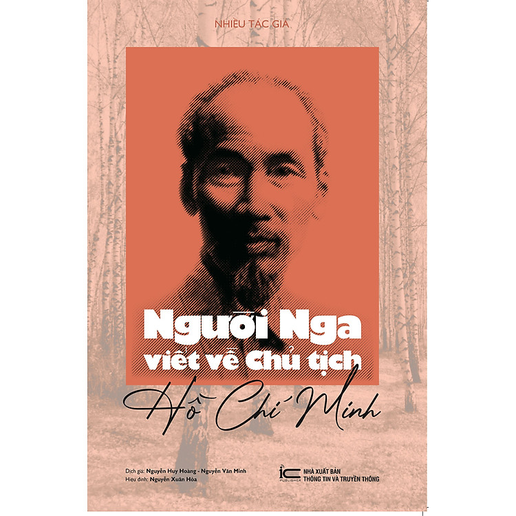 Người Nga Viết Về Chủ Tịch Hồ Chí Minh