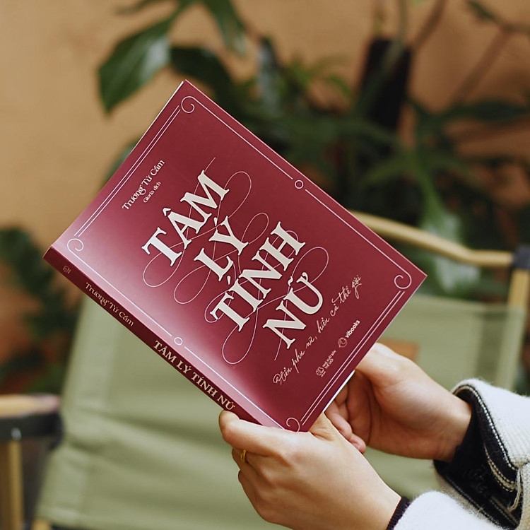 Tâm Lý Tính Nữ: Hiểu Phụ Nữ, Hiểu Cả Thế Giới - Ảnh 5