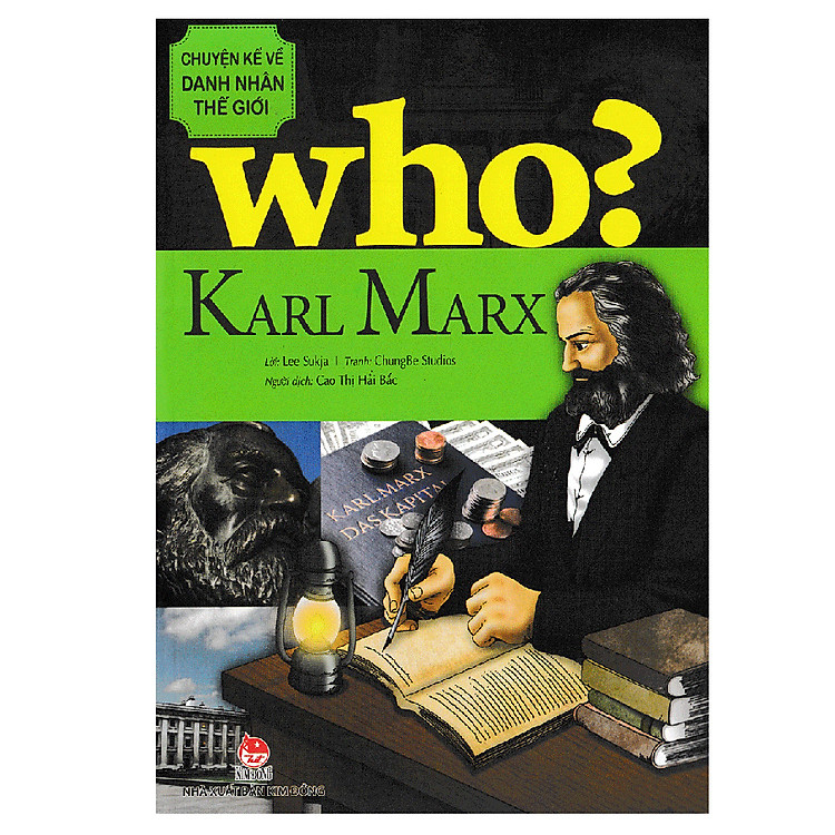 Who? Chuyện Kể Về Danh Nhân Thế Giới – Karl Marx (Tái Bản 2019)