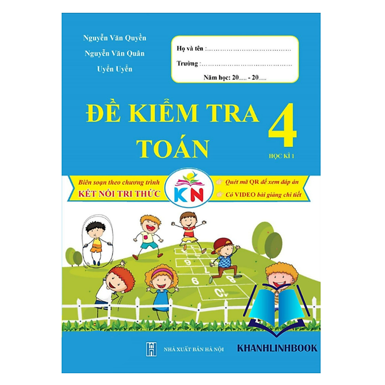 Đề Kiểm Tra Toán Lớp 4 – Học Kì 1