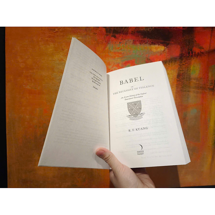 Babel: Or the Necessity of Violence - An Arcane History of the Oxford Translators’ Revolution - Ảnh 5