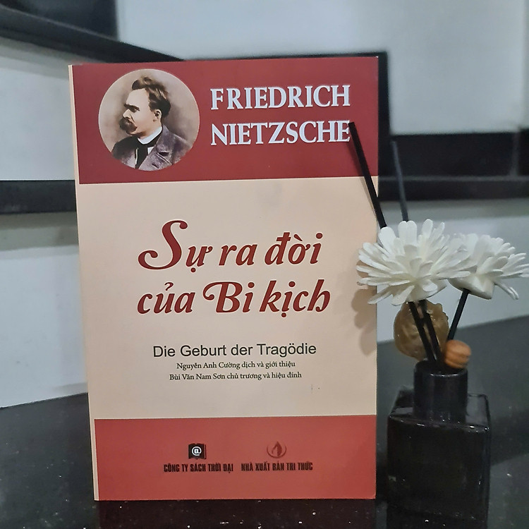 SỰ RA ĐỜI CỦA BI KỊCH - Friedrich Nietzsche