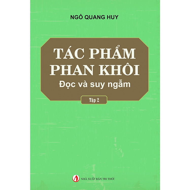 Sách Tác phẩm Phan Khôi đọc và suy ngẫm (tập 2) Tái bản 2019
