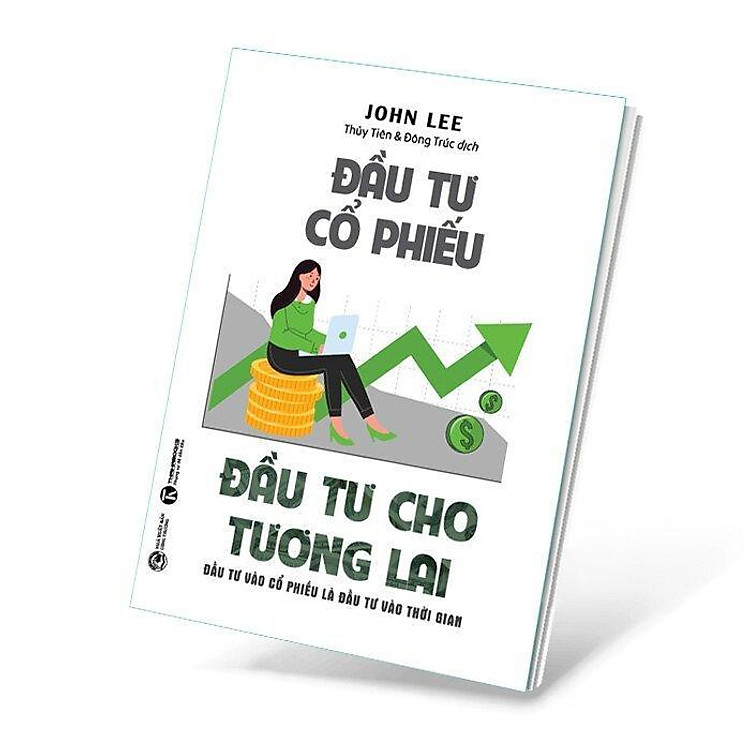 Đầu Tư Cổ Phiếu - Đầu Tư Cho Tương Lai - Ảnh 3