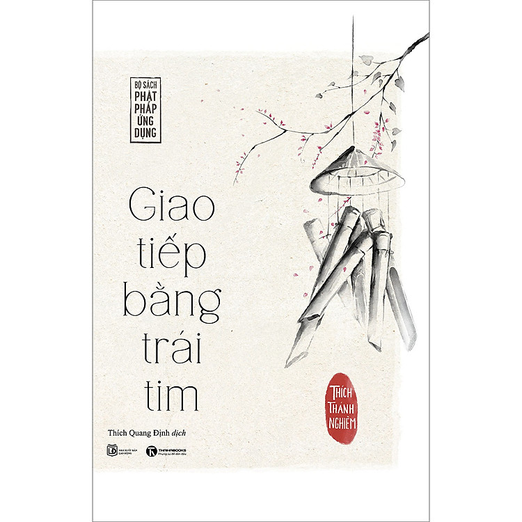 Giao Tiếp Bằng Trái Tim (Tái bản)