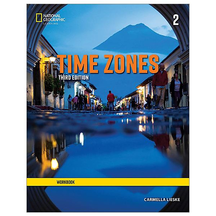Time Zones 2: Workbook 3rd Edition