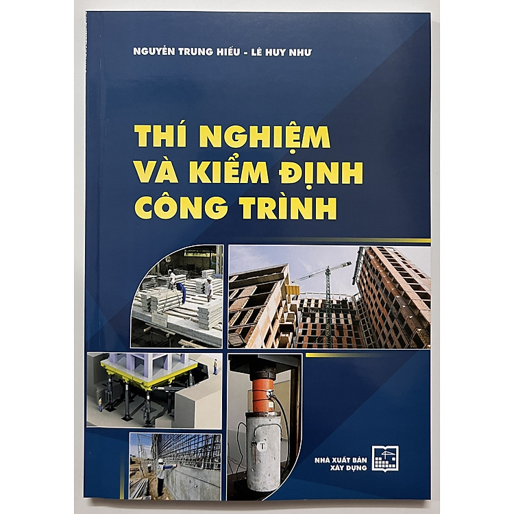 Thí Nghiệm Và Kiểm Định Công Trình