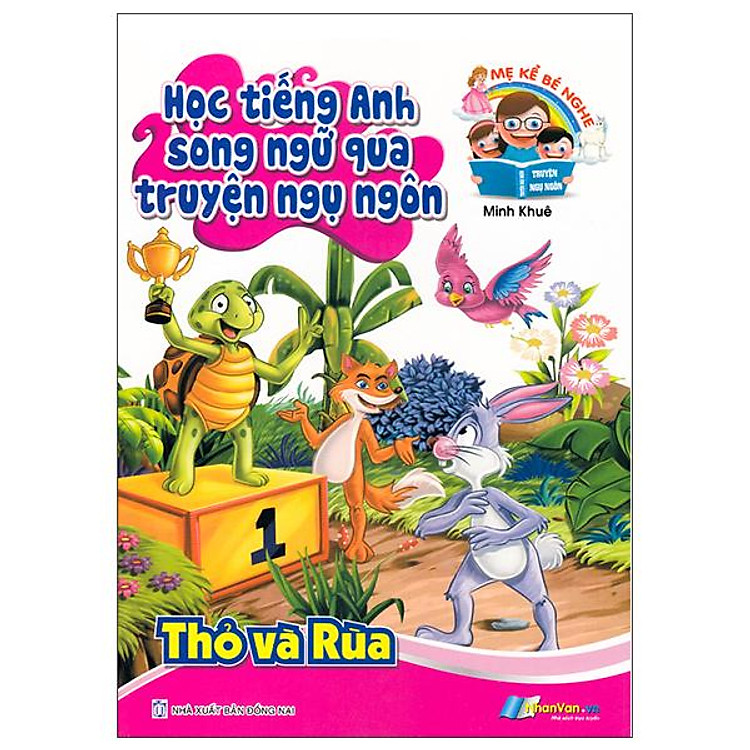 Học Tiếng Anh Song Ngữ Qua Truyện Ngụ Ngôn – Thỏ Và Rùa