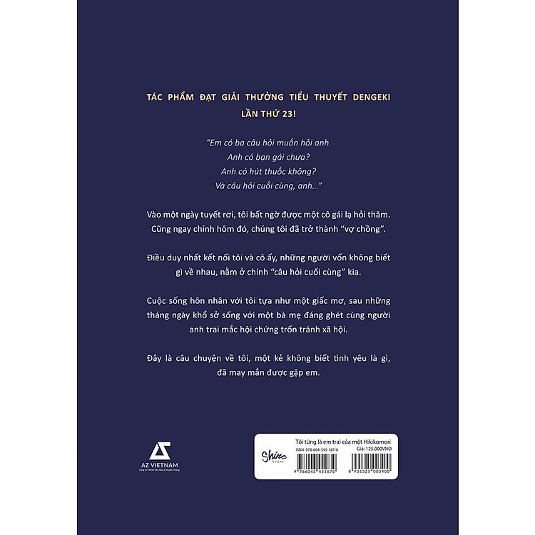 Tôi Từng Là Em Trai Của Một Hikikomori - Ảnh 2