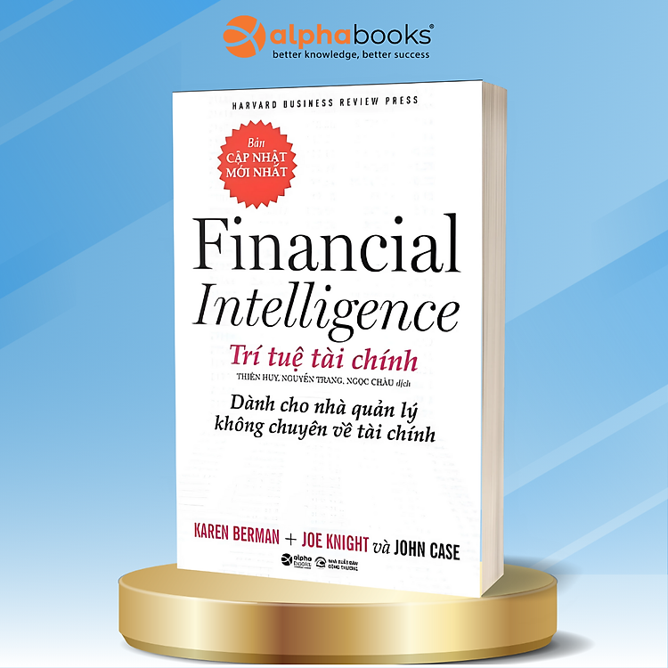 HBR – Financial Intelligence – Trí Tuệ Tài Chính - Dành Cho Nhà Quản Lý Không Chuyên Về Tài Chính