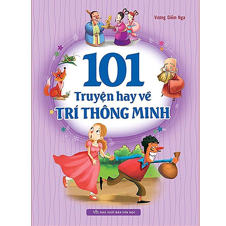 101 Truyện Hay Về Trí Thông Minh - Bản Quyền