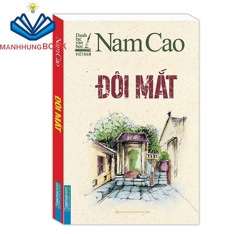Nam Cao Đôi Mắt + Sống Mòn - Ảnh 2