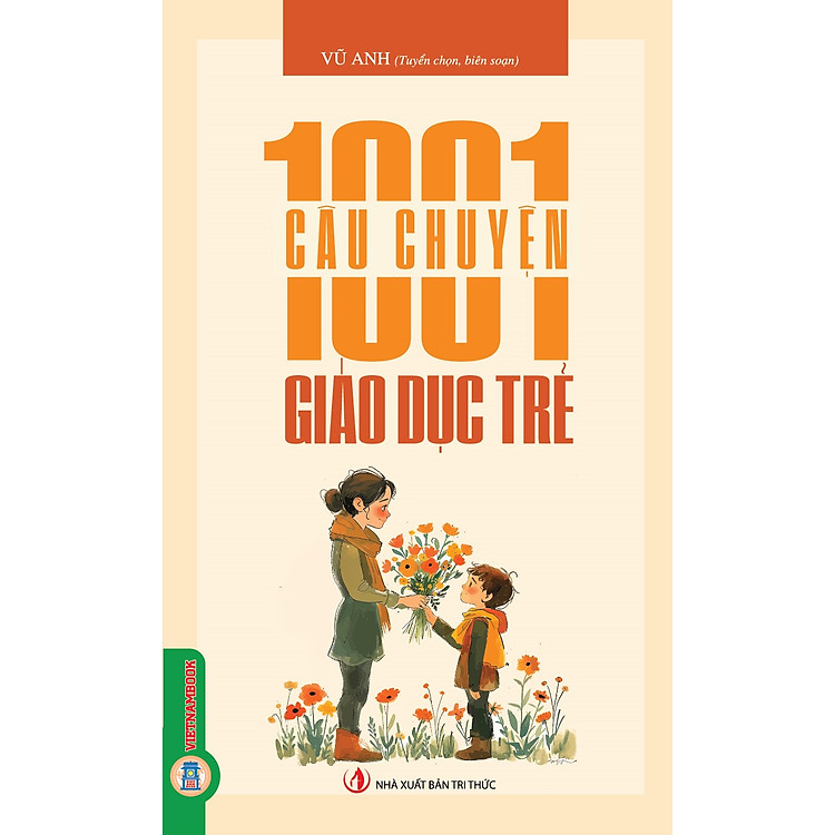 1001 Câu Chuyện Giáo Dục Trẻ Em