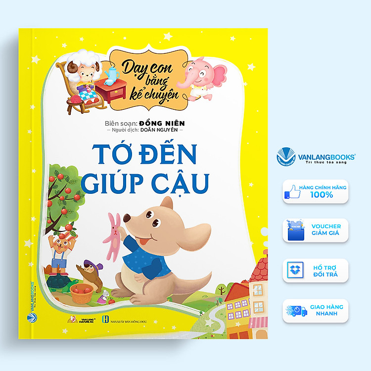 Dạy Con Bằng Kể Chuyện – Tớ Đến Giúp Cậu