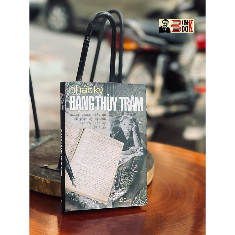 NHẬT KÝ ĐẶNG THÙY TRÂM