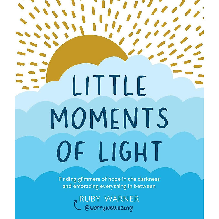 Little Moments Of Light: Finding Glimmers Of Hope In The Darkness - Ảnh 2