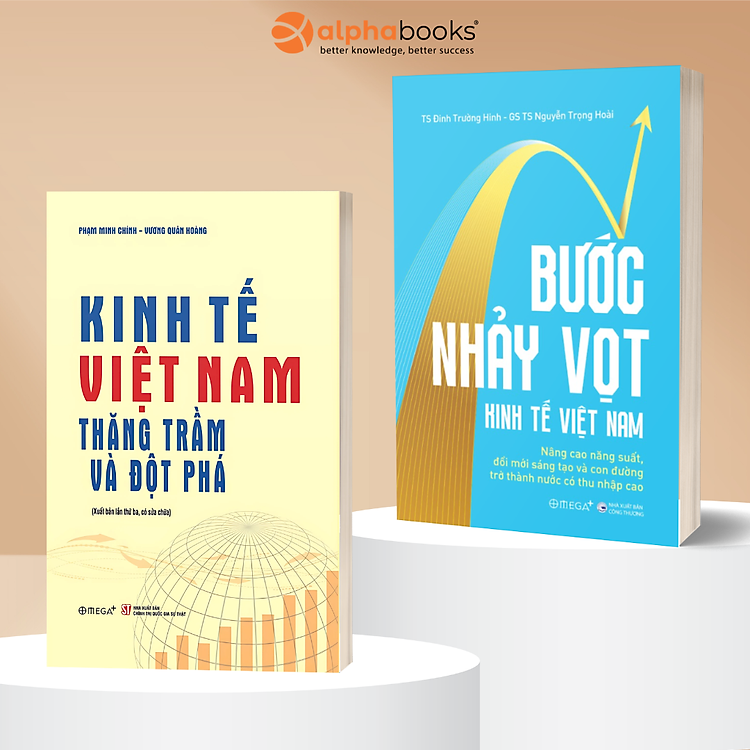 Combo 2 Cuốn: Kinh Tế Việt Nam - Thăng Trầm Và Đột Phá + Bước Nhảy Vọt Kinh Tế Việt Nam - Nâng Cao Năng Suất, Đổi Mới Sáng Tạo Và Con Đường Trở Thành Nước Có Thu Nhập Cao - Omega Plus
