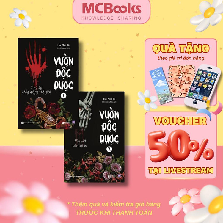 Vườn Độc Dược – 9 Kỳ Án Chấn Động Thế Giới và Dấu Vết Của Tội Ác