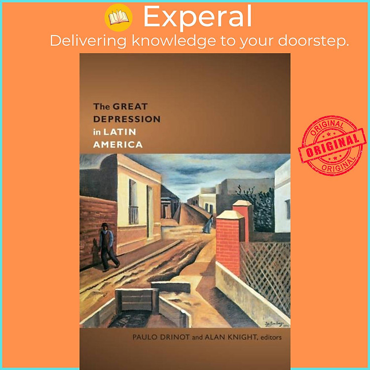 Sách - The Great Depression in Latin America by Paulo Drinot (UK edition, paperback)
