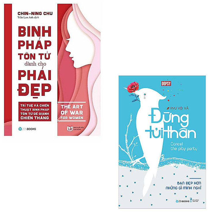 Combo Đừng Tủi Thân Bạn Đẹp Hơn Những Gì Bạn Nghĩ + Binh Pháp Tôn Tử Dành Cho Phái Đẹp