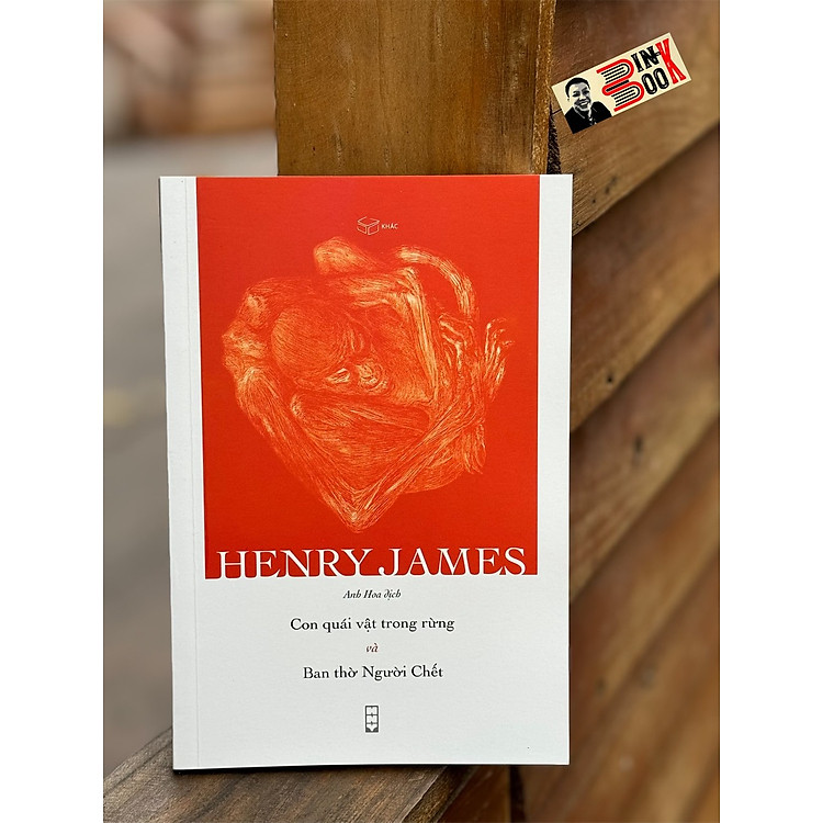 CON QUÁI VẬT TRONG RỪNG VÀ BAN THỜ NGƯỜI CHẾT – Henry James