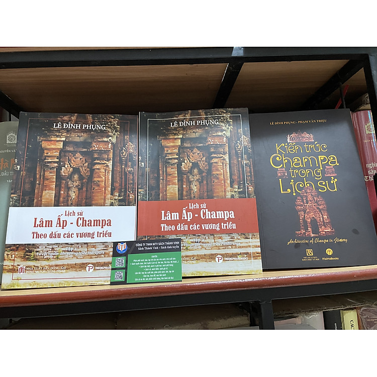 Lịch Sử Lâm Ấp – Champa Theo Dấu Các Vương Triều (2 Tập)