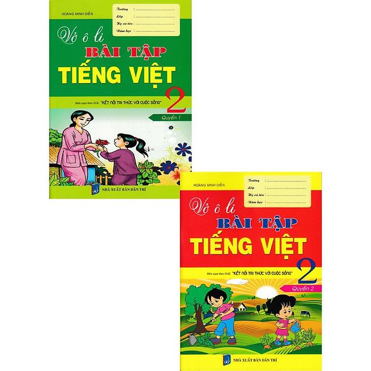 Vở Ô Li Bài Tập Tiếng Việt Lớp 2 – Bám Sát SGK Kết Nối Tri Thức Với Cuộc Sống