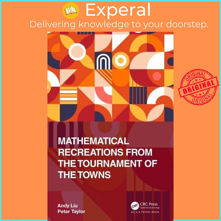 Sách - Mathematical Recreations from the Tournament of the Towns by Peter Taylor (UK edition, hardcover)