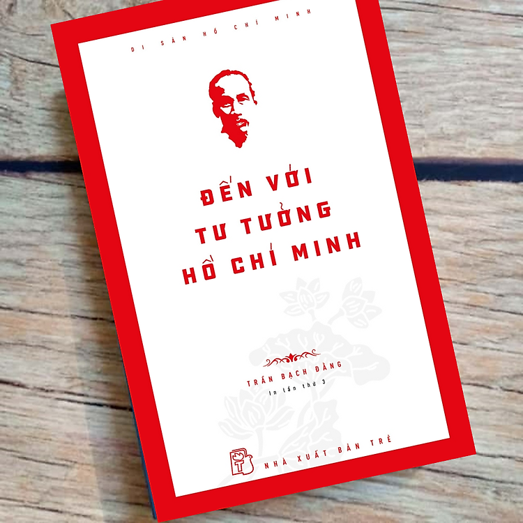 Đến Với Tư Tưởng Hồ Chí Minh - Ảnh 2