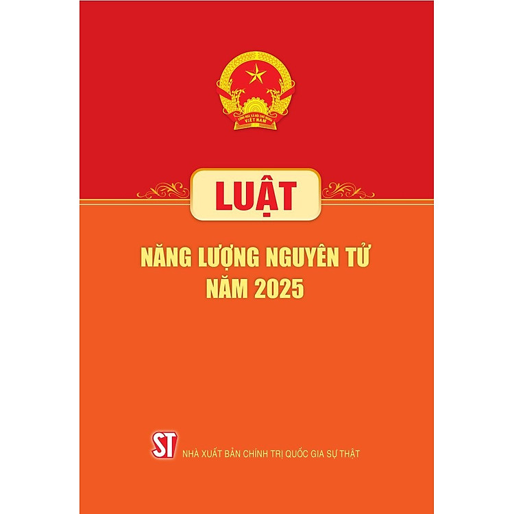 Luật Năng lượng nguyên tử năm 2025