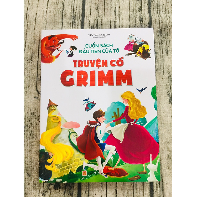 Cuốn Sách Đầu Tiên Của Tớ – Truyện Cổ Grimm