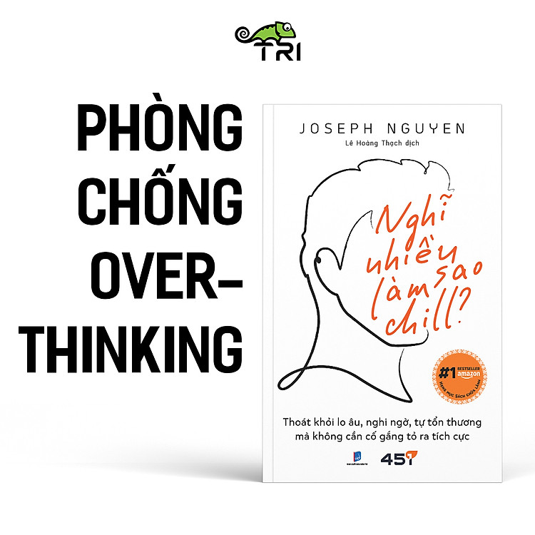 Nghĩ Nhiều Làm Sao Chill