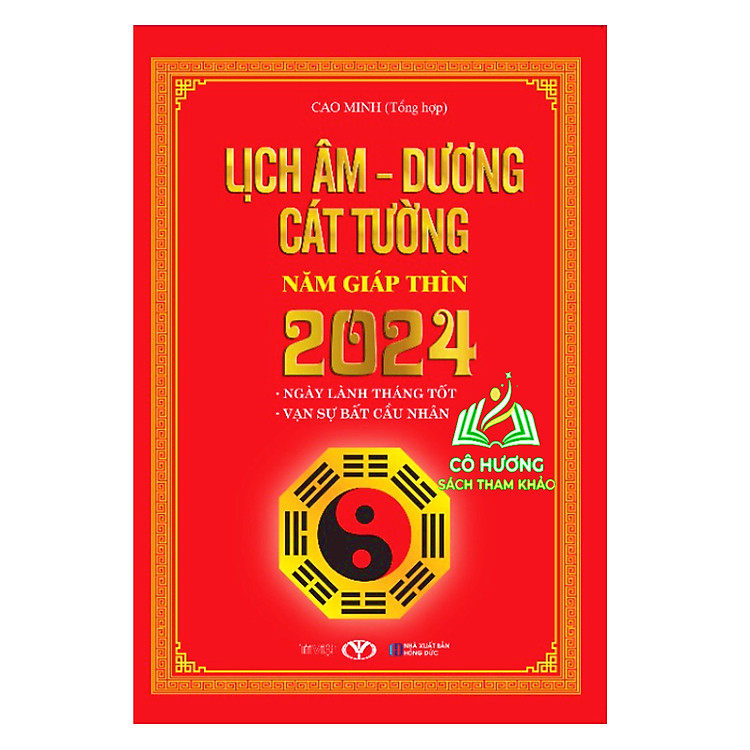 Lịch Âm – Dương Cát Tường Năm Giáp Thìn 2024