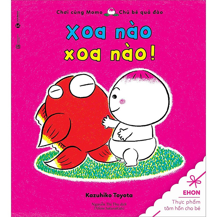 Chơi Cùng Momo – Xoa Nào Xoa Nào (Tái Bản)