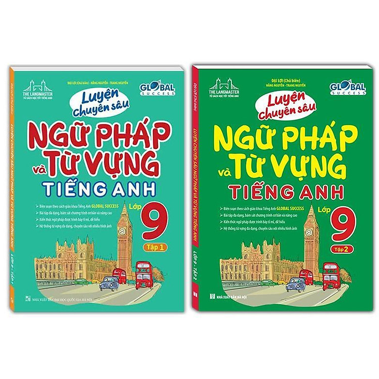 Global Success – Luyện Chuyên Sâu Ngữ Pháp Và Từ Vựng Tiếng Anh Lớp 9