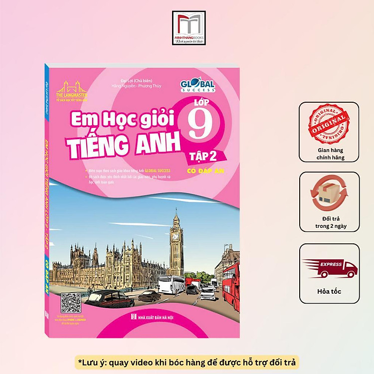 Global Success – Em Học Giỏi Tiếng Anh Lớp 9 – Có Đáp Án (Tập 2)