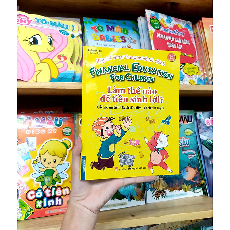Dạy Trẻ Về Trí Thông Minh Tài Chính - Làm Thế Nào Để Tiền Sinh Lời? - Ảnh 4