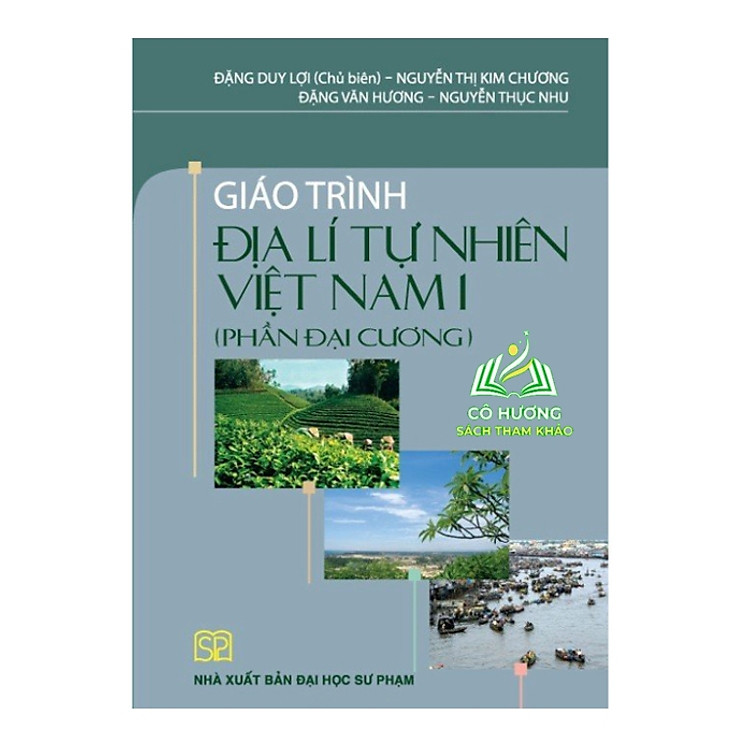 Giáo Trình Địa lí tự nhiên Việt Nam I (phần đại cương)