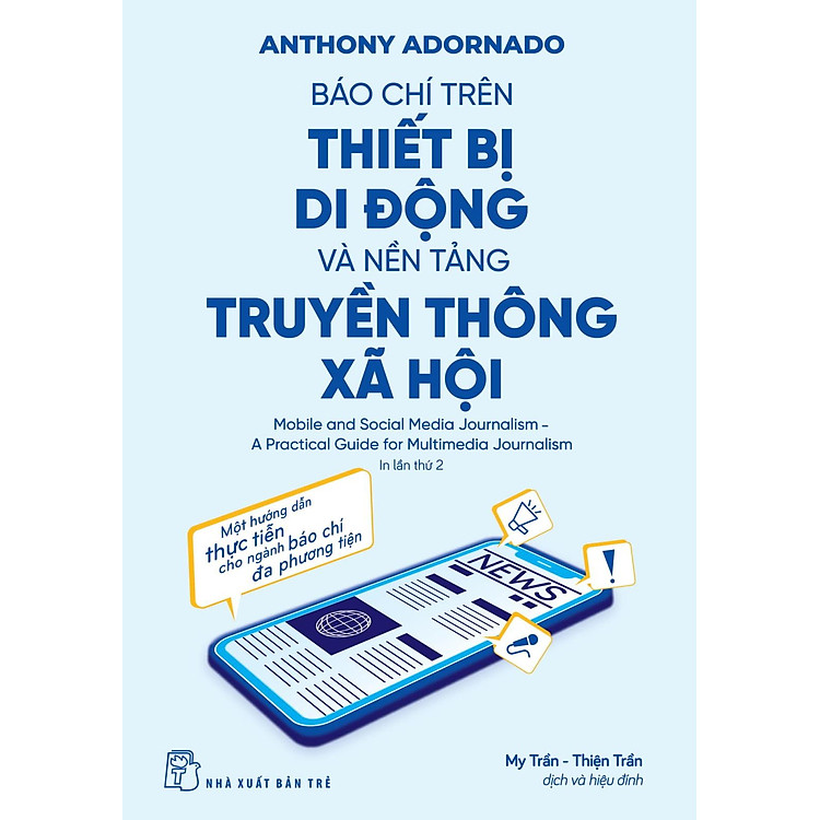 Báo Chí Trên Thiết Bị Di Động Và Nền Tảng Truyền Thông Xã Hội - Ảnh 2