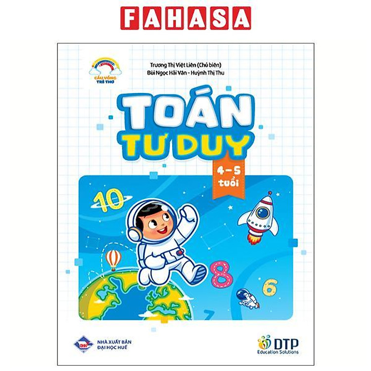 Cầu Vồng Trẻ Thơ – Toán Tư Duy – Dành Cho Trẻ 4-5 Tuổi