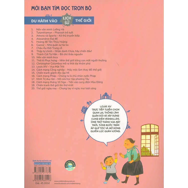 Du Hành Vào Lịch Sử Thế Giới - Louis XIV: Vua Mặt Trời - Ảnh 2