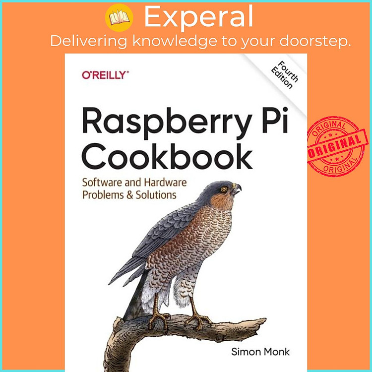 Sách - Raspberry Pi Cookbook, 4E - Software and Hardware Problems and Solutions by Simon Monk (UK edition, paperback)