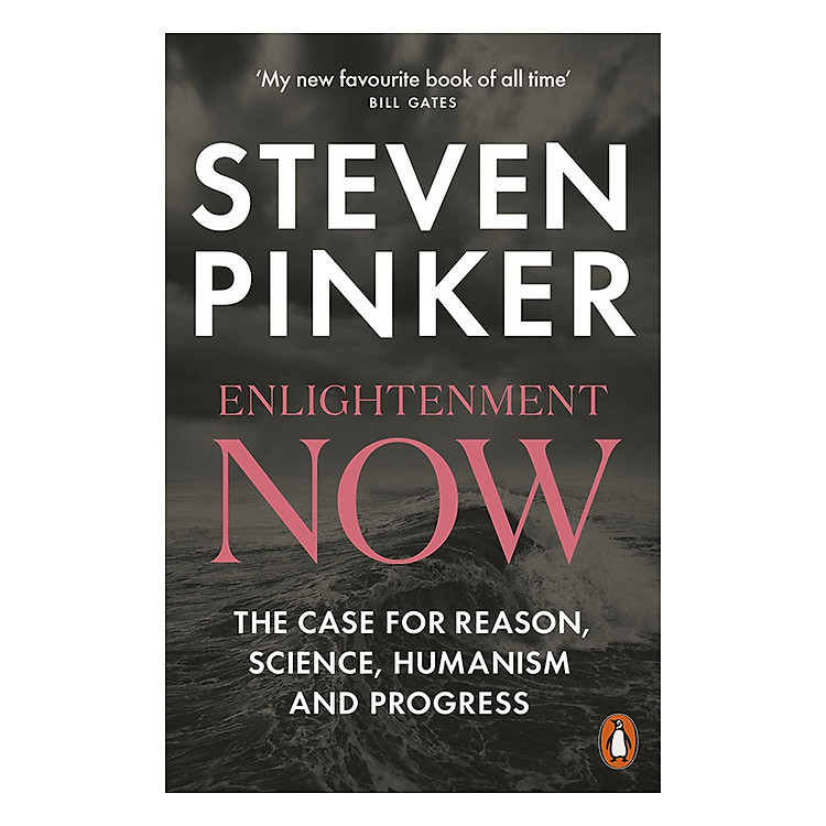 Sách Enlightenment Now: The Case For Reason, Science, Humanism, And Progress
