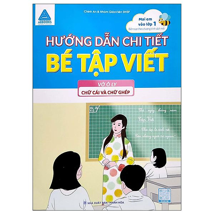 Hướng Dẫn Chi Tiết Bé Tập Viết – Vở Ô Ly Chữ Cái Và Chữ Ghép