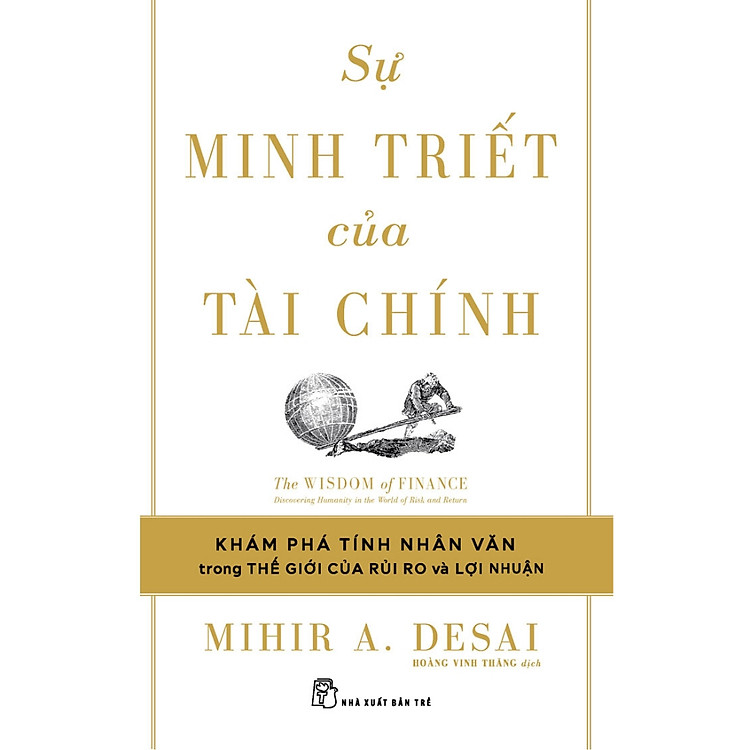 Sự Minh Triết Của Tài Chính – Cuốn Sách Giúp Làm Chủ Tài Chính Kinh Doanh Hay