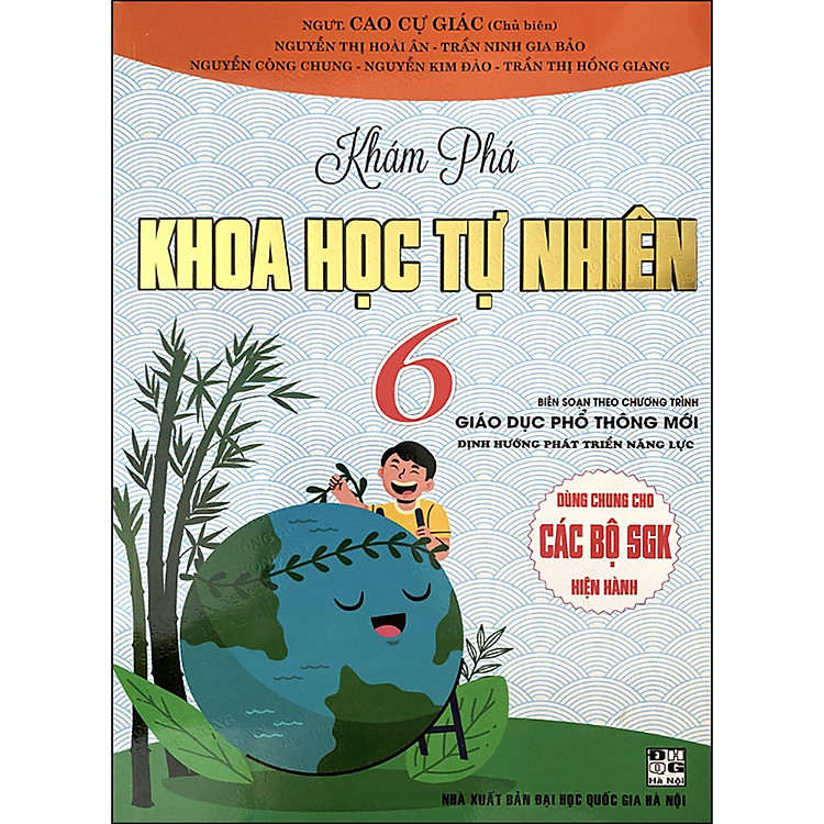 Sách Khám Phá Khoa Học Tự Nhiên 6 (Biên Soạn Theo CTGDPT Mới - Định Hướng Phát Triển Năng Lực - Dùng Chung Cho Các Bộ Sgk Hiện Hành)
