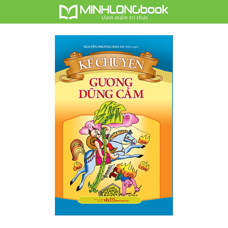 Kể Chuyện Gương Dũng Cảm