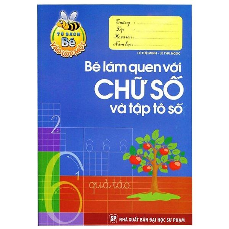 Bé Vào Lớp 1 – Bé Làm Quen Với Chữ Số & Tập Tô Số