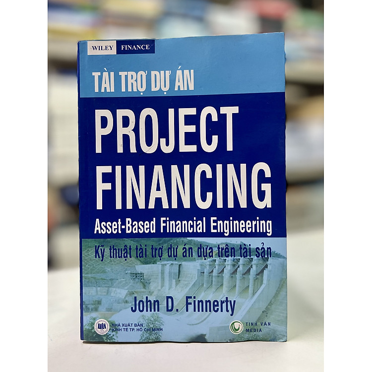 Tài Trợ Dự Án – Kỹ Thuật Tài Trợ Dự Án Dựa Trên Tài Sản