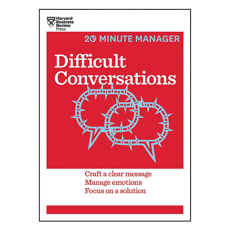 Sách Harvard Business Review 20 Minute Manager Series Difficult Conversations
